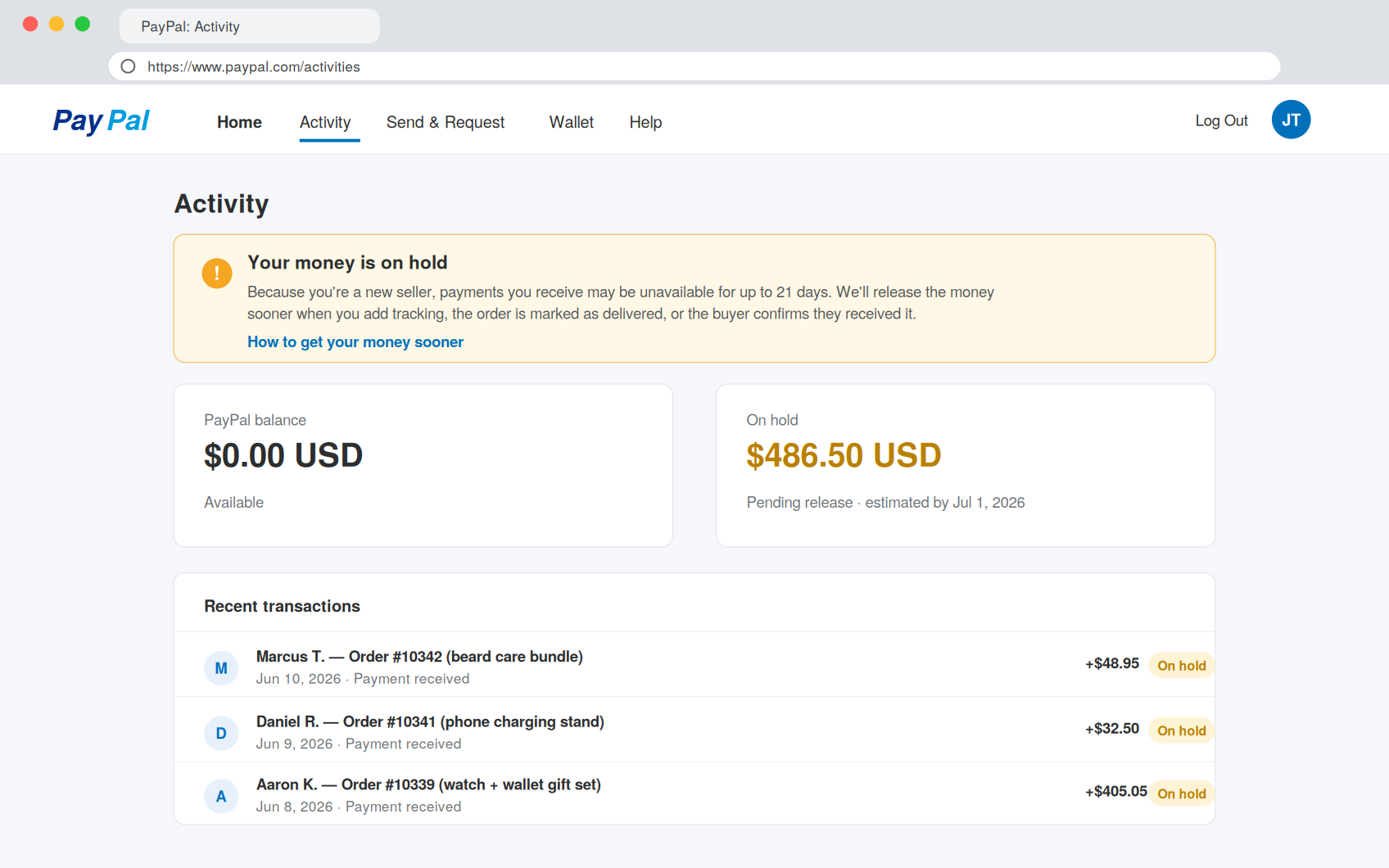 PayPal seller dashboard showing new-seller payment holds of up to 21 days on recent orders