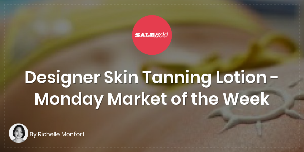Wholesale Designer Skin Tanning Lotion SaleHoo