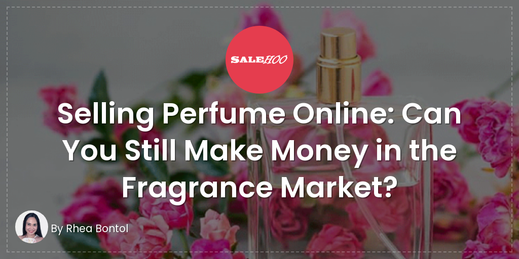 How to Start a Perfume Business